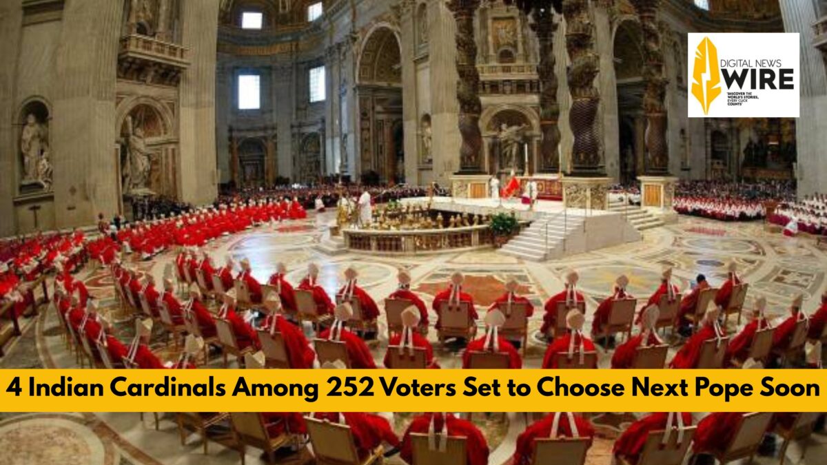 4 Indian Cardinals Among 252 Voters Set to Choose Next Pope Soon