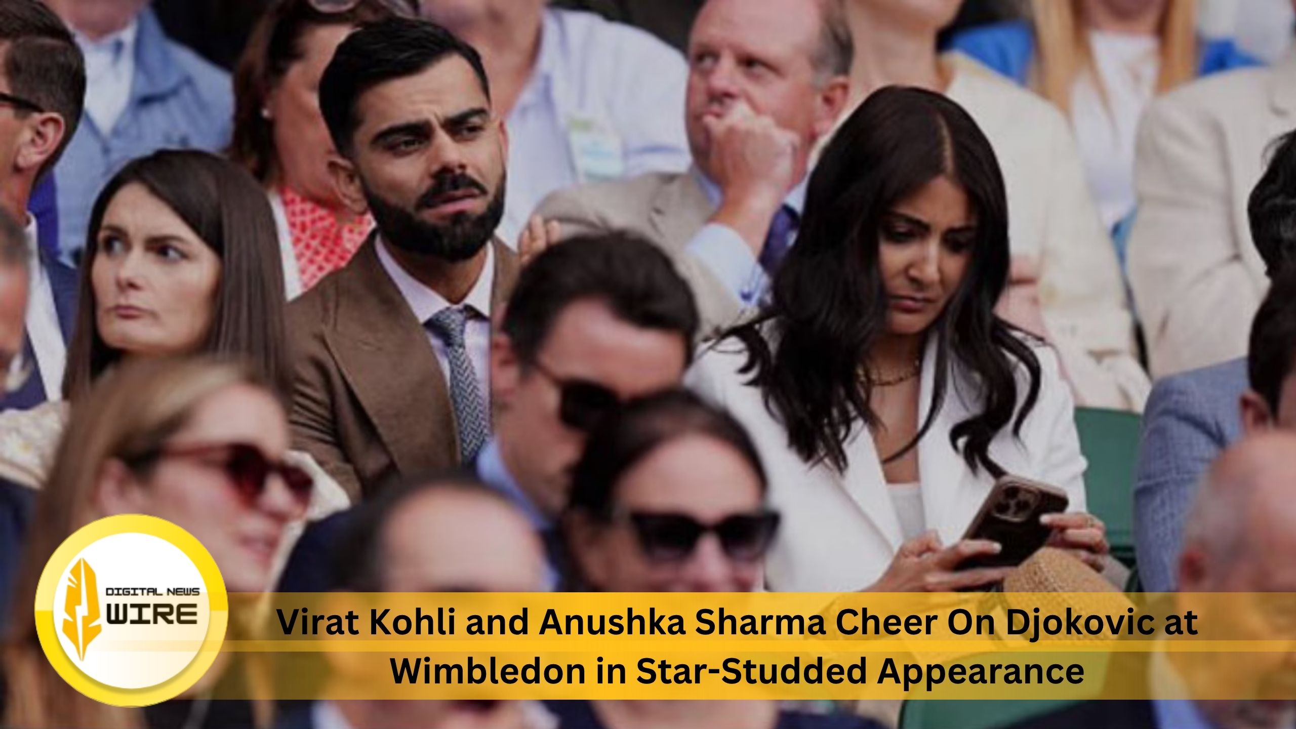 Virat Kohli and Anushka Sharma Cheer On Djokovic at Wimbledon in Star-Studded Appearance