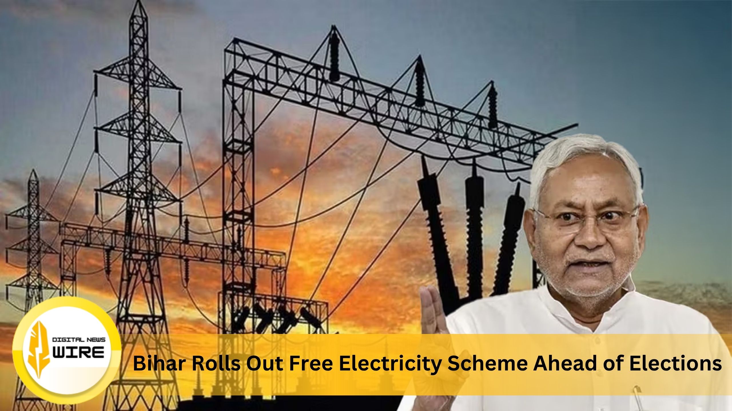 Bihar Rolls Out Free Electricity Scheme Ahead of Elections