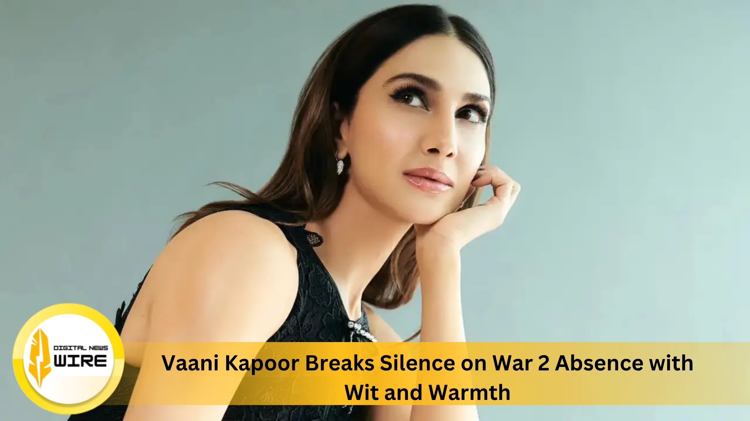 Vaani Kapoor Breaks Silence on War 2 Absence with Wit and Warmth