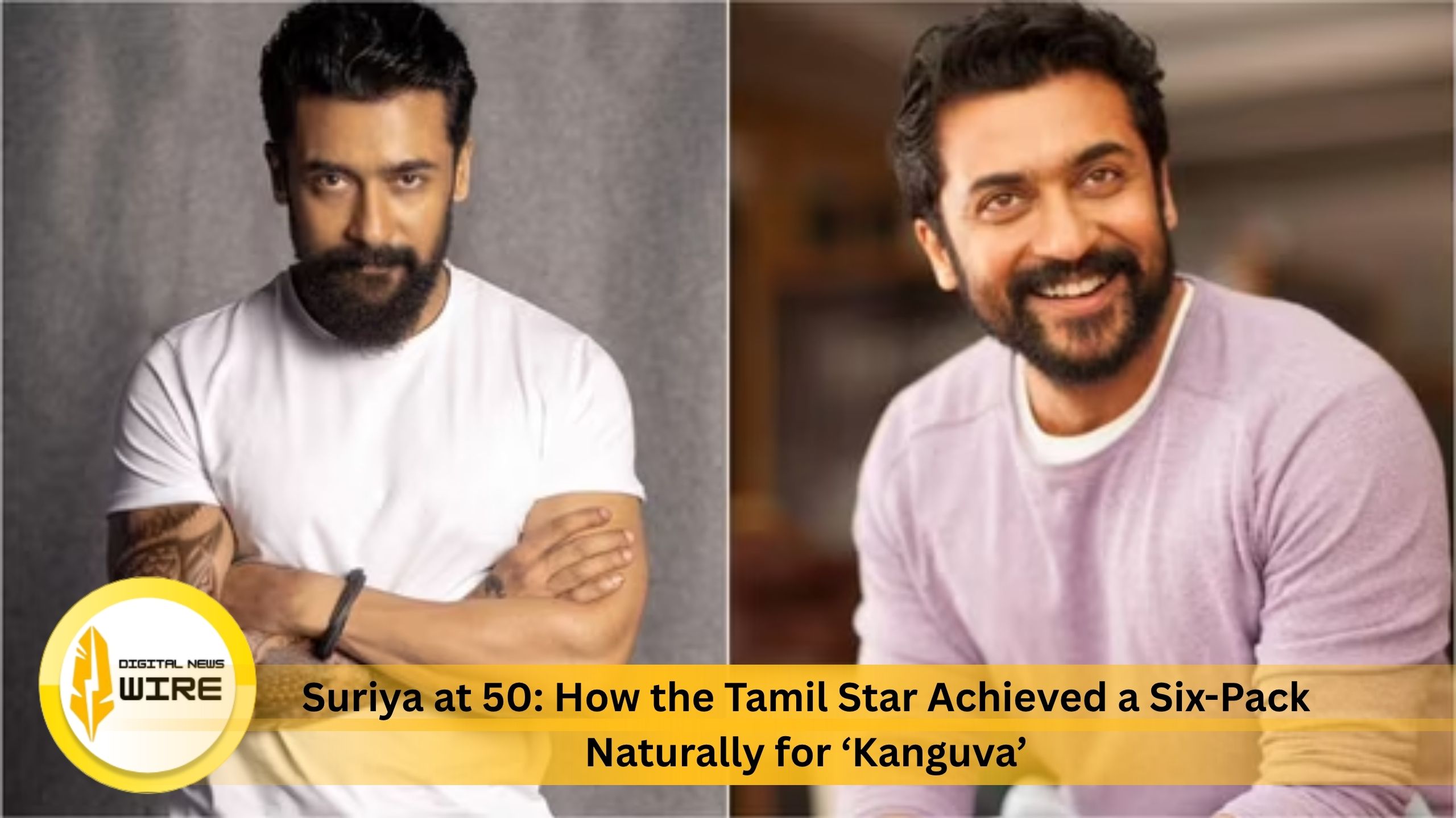 Suriya at 50: How the Tamil Star Achieved a Six-Pack Naturally for ‘Kanguva’