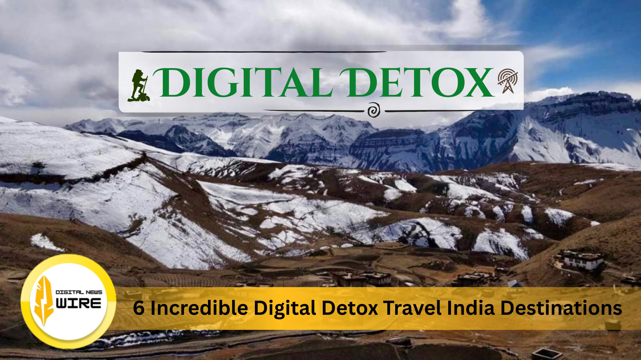 Digital Detox Travel India Destinations
